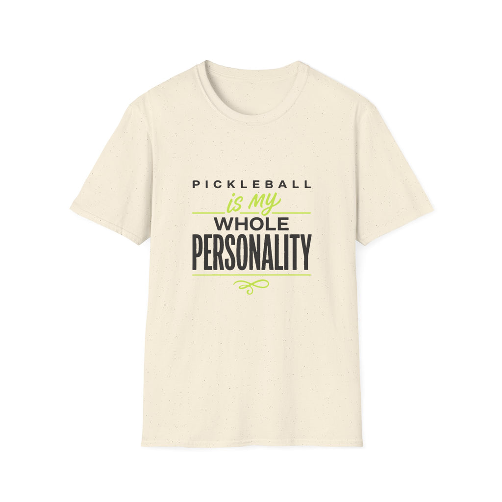Pickleball Is My Whole Personality