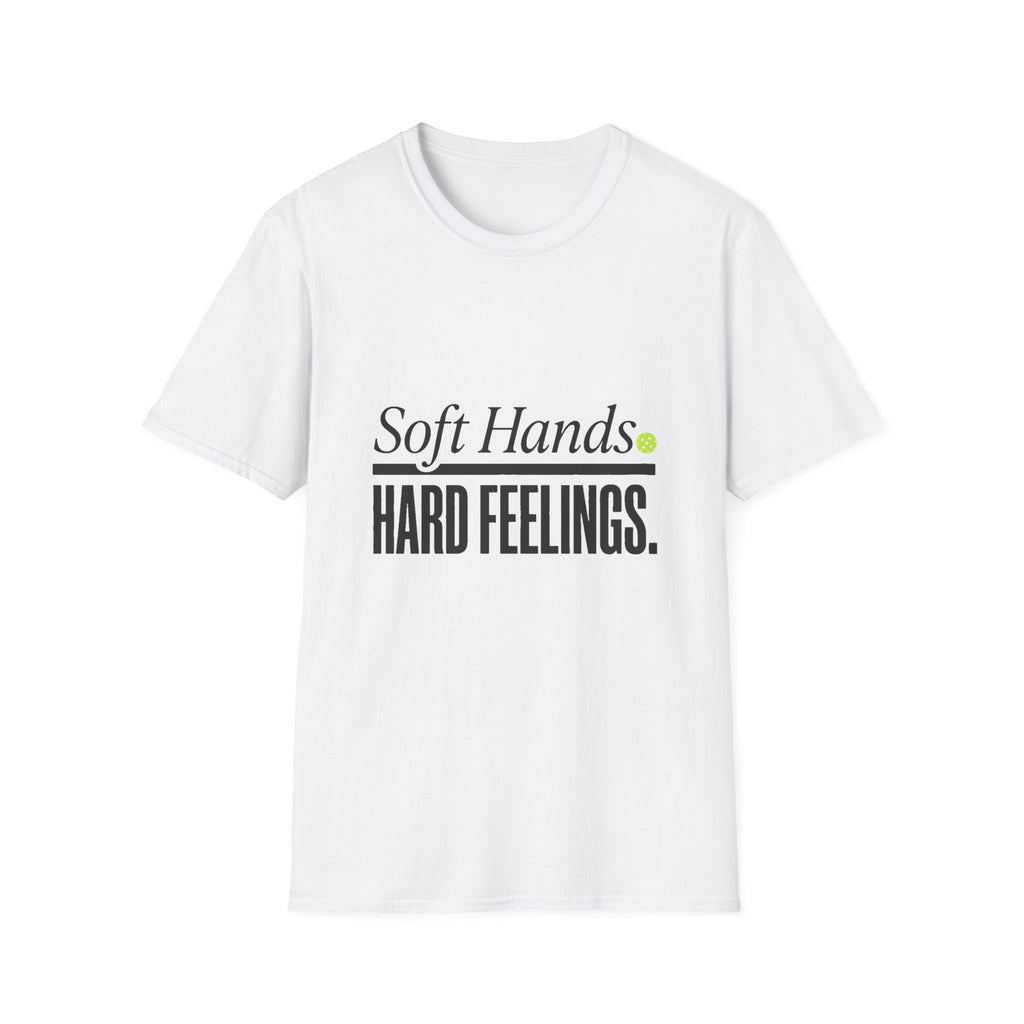 Soft Hands. Hard Feelings.