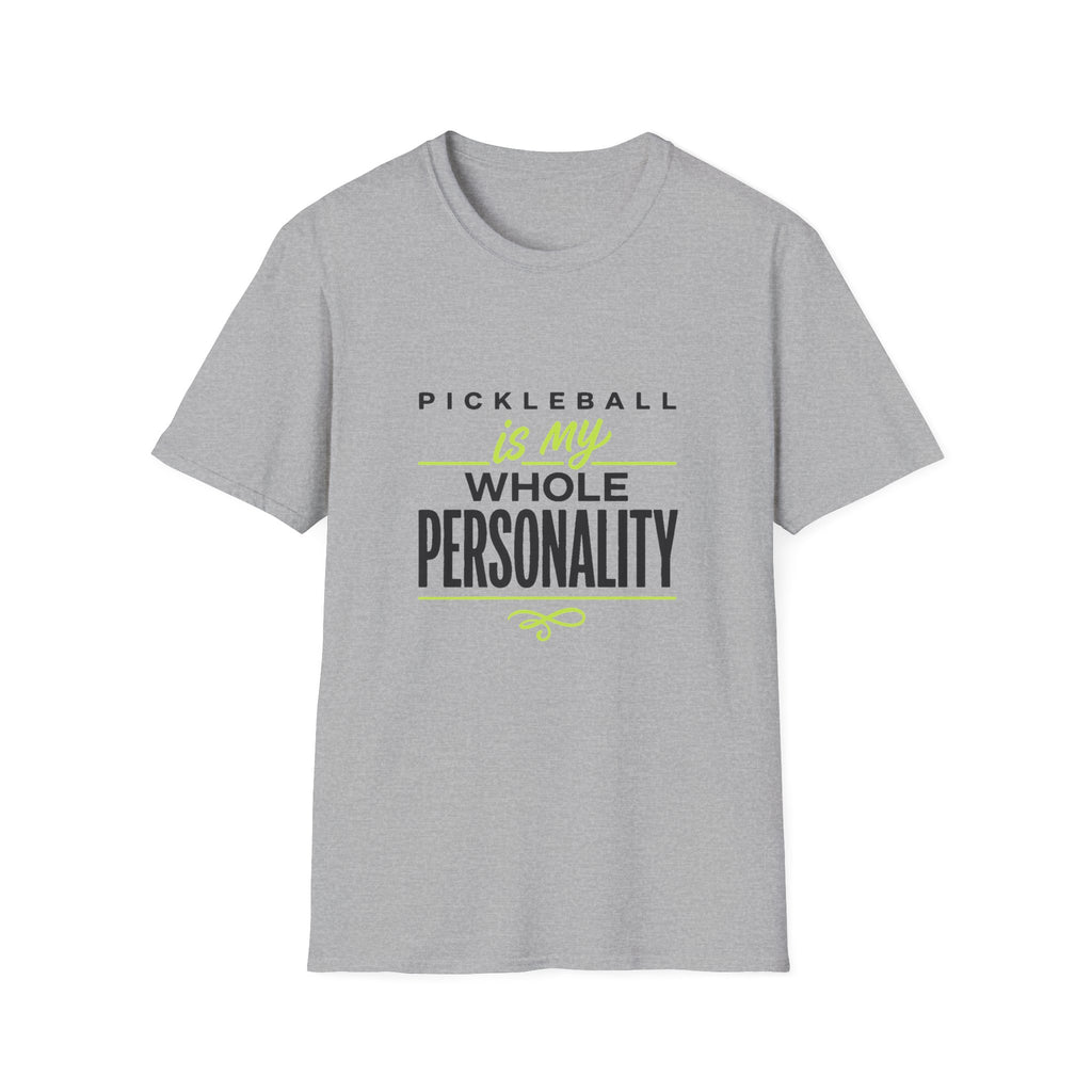 Pickleball Is My Whole Personality